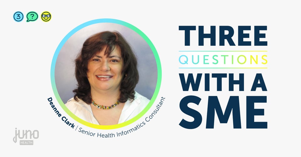 Three With a SME: Weaving the Golden Thread with Deanne Clark, Senior Health Informatics Consultant at Juno Health