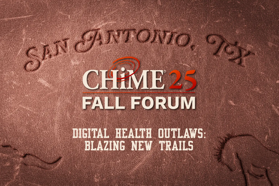 CHIME Fall Forum 2025