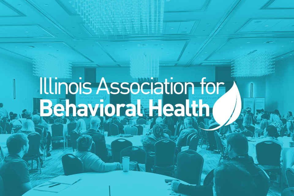 Illinois Association of Behavioral Health Conference