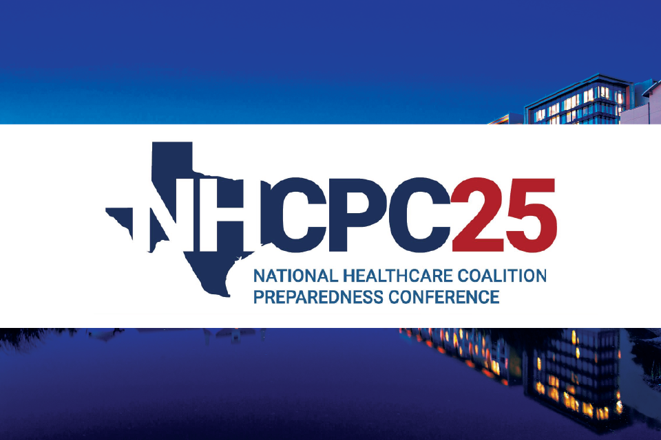 NHCPC (National Healthcare Coalition Preparedness Conference)